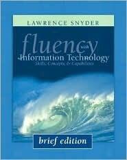 Fluency with Information Technology, Brief Edition
