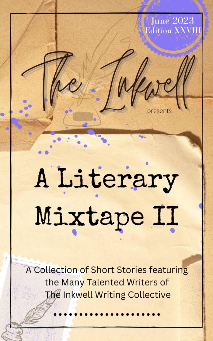 The Inkwell presents: A Literary Mixtape II