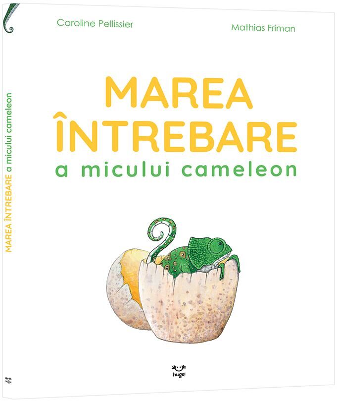Marea întrebare a micului cameleon