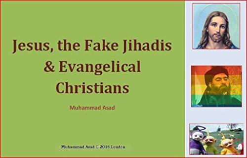 Jesus, the Fake Jihadis & Evangelical Christians