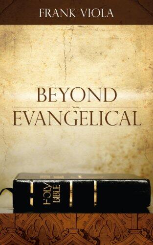 Beyond Evangelical