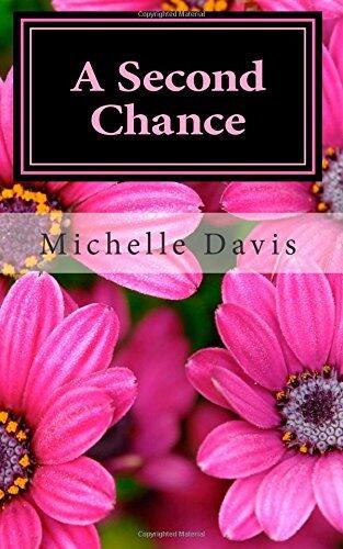 A Second Chance: A Story of Love