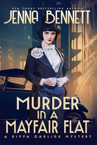 Murder in a Mayfair Flat: A 1920s Murder Mystery