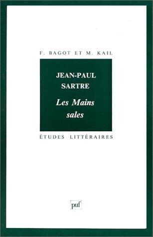 Jean-Paul Sartre : Les Mains sales