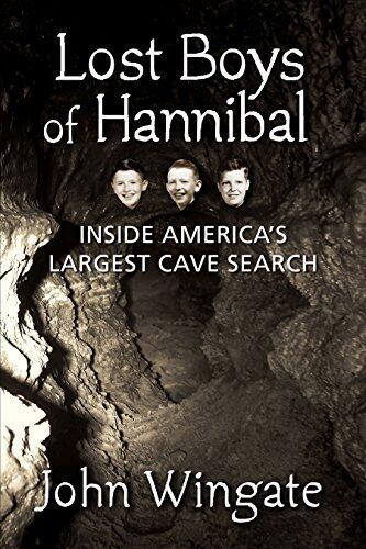 Lost Boys of Hannibal: Inside America's Largest Cave Search