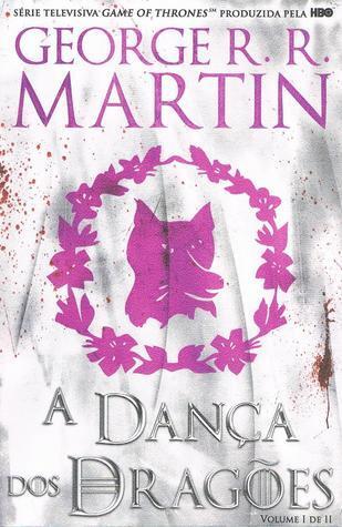 A Dança dos Dragões, Volume I de II