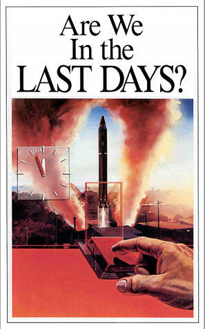 Are We In the LAST DAYS?