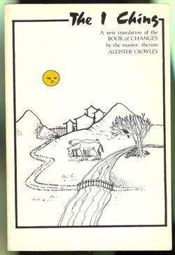The I Ching of Aleister Crowley