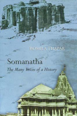 Somanatha, the Many Voices of a History