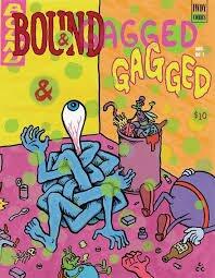 Bound & Gagged Vol. 1, No. 1