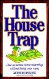 The House Trap