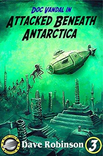 Attacked Beneath Antarctica