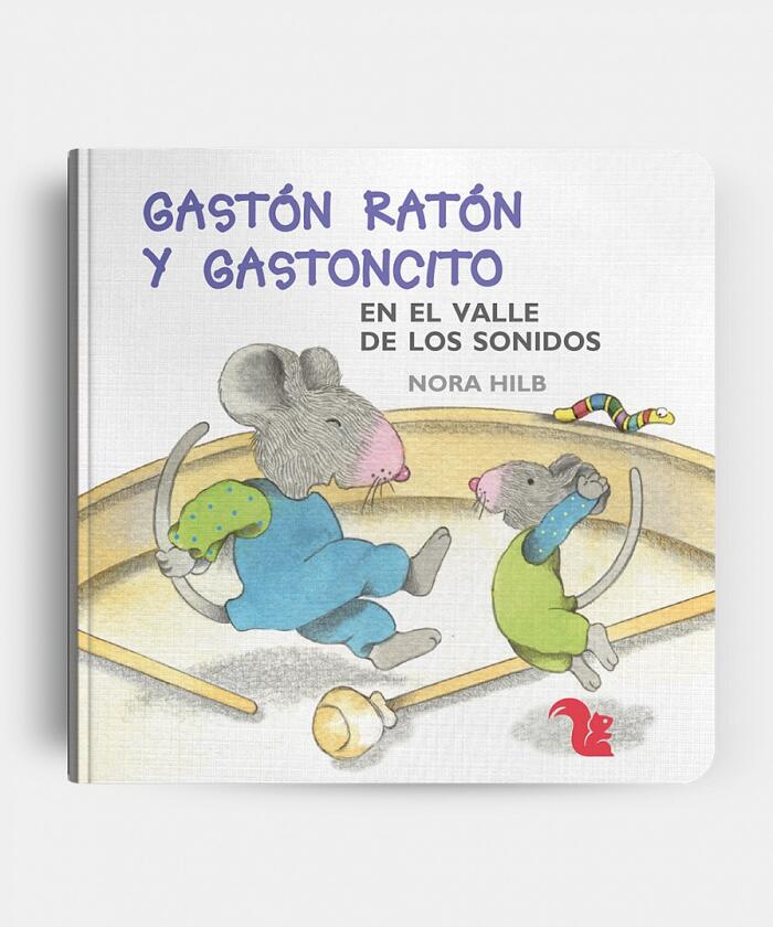 Gastón Ratón y Gastoncito en el valle de los sonidos