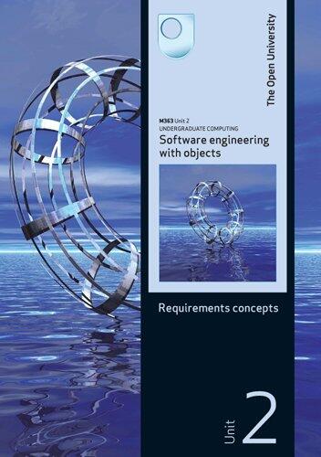 M363 Software Engineering with Objects: Requirements concepts
