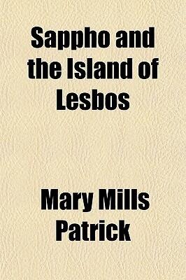 Sappho and the Island of Lesbos