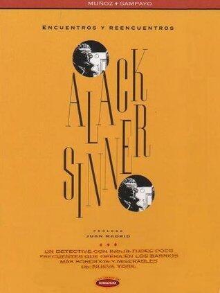 Alack Sinner - Encuentros y Reencuentros