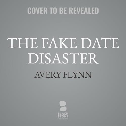 The Fake Date Disaster