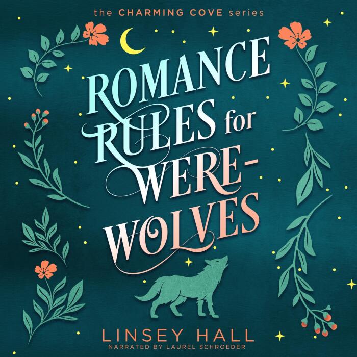 Romance Rules for Werewolves: Charming Cove, Book 3