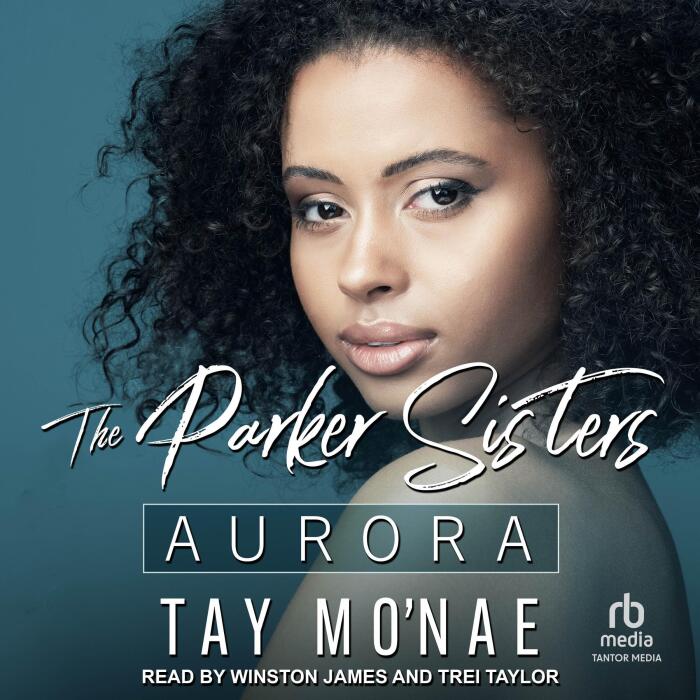 Aurora: The Parker Sisters, Book 2