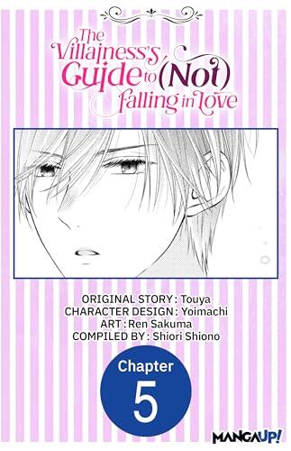 The Villainess's Guide to (Not) Falling in Love #005 (The Villainess's Guide to