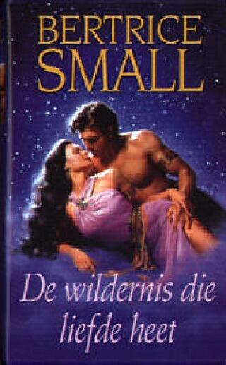 De wildernis die liefde heet