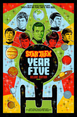 Star Trek: Year Five - Deluxe Edition, Vol. 1