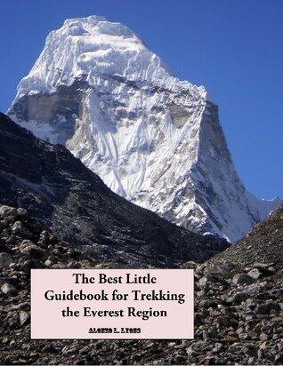 The Best Little Guidebook for Trekking the Everest Region