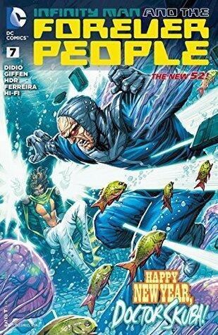 Infinity Man and the Forever People #7