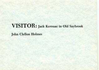 Visitor: Jack Kerouac in Old Saybrook