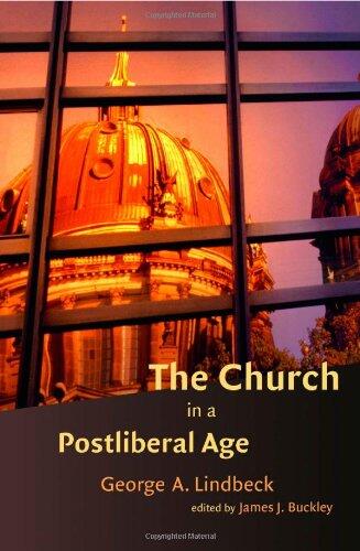 The Church in a Postliberal Age