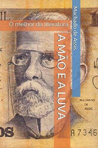 A Mão e a Luva: O melhor da literatura