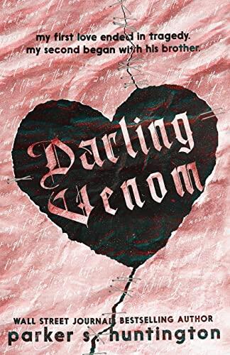 Darling Venom: A Standalone Best Friend’s Brother Romance