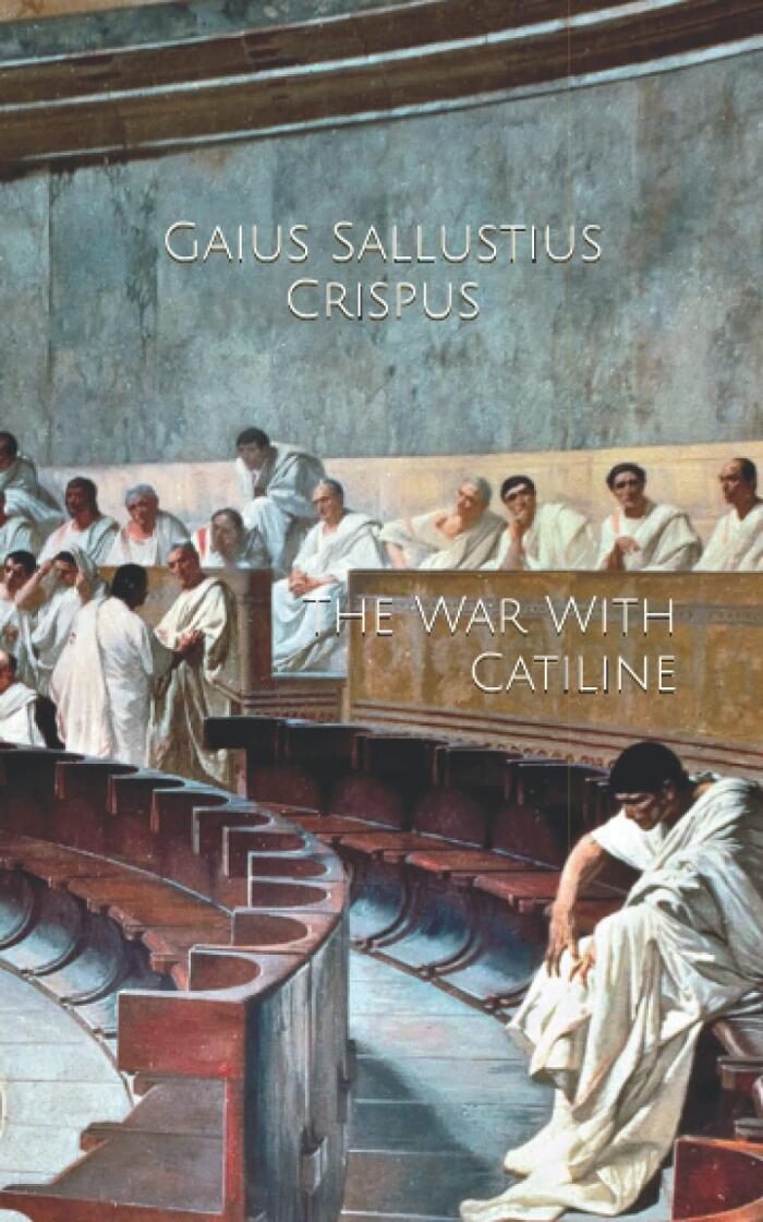 The War With Catiline
