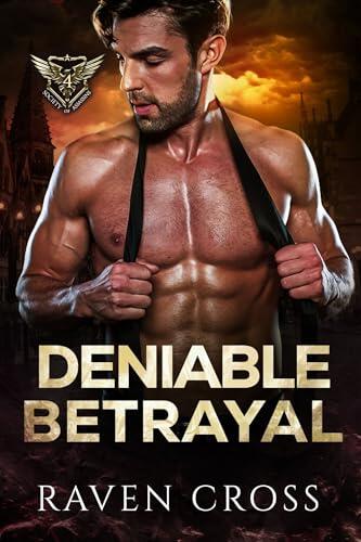 Deniable Betrayal: A Slow-Burn Dark Romantic Suspense Novel