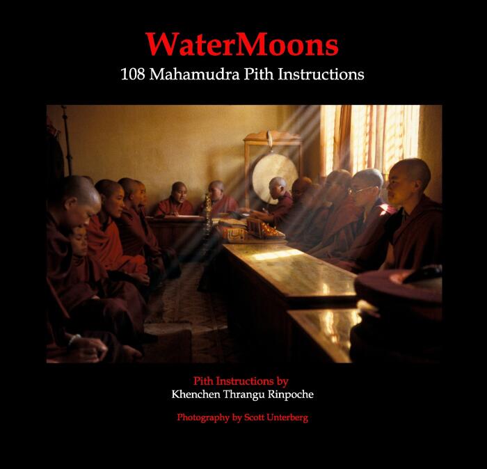 WaterMoons: 108 Mahamudra Meditation Pith Instructions