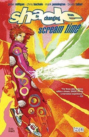 Shade, the Changing Man, Volume 3: Scream Time