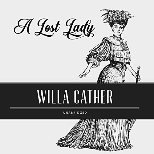 A Lost Lady Lib/E