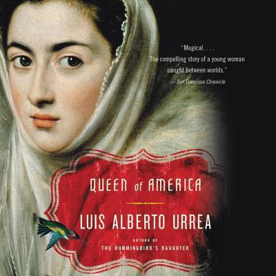 Queen of America: [A Novel]
