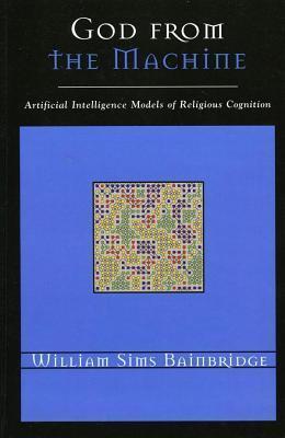 God from the Machine: Artificial Intelligence Models of Religious Cognition