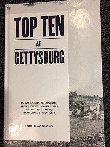 Top Ten at Gettysburg