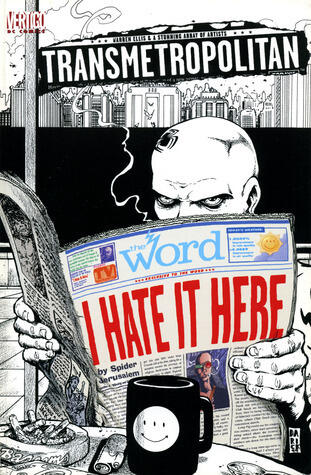 Transmetropolitan: I Hate It Here