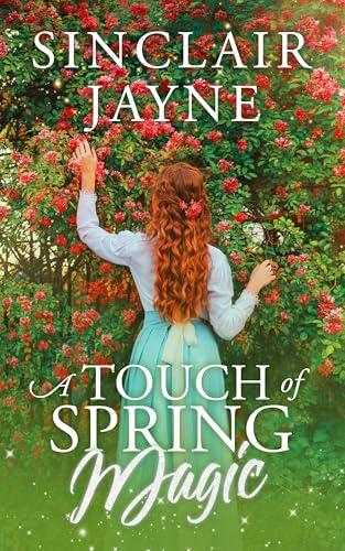 A Touch of Spring Magic