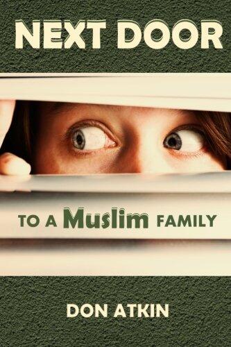 Next Door to a Muslim Family