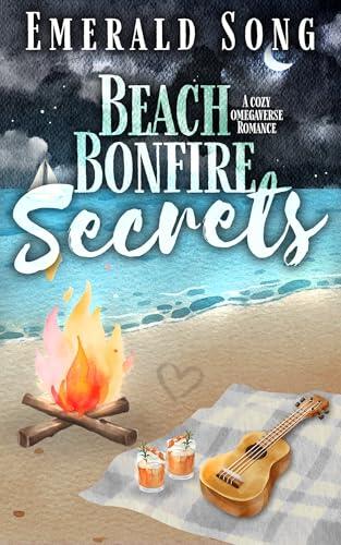 Beach Bonfire Secrets: A Cozy Omegaverse Romance