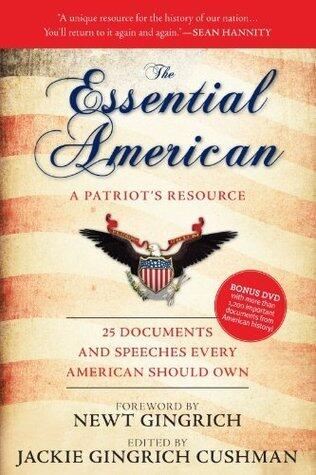 The Essential American: 25 Documents and Speeches Every American Should Own