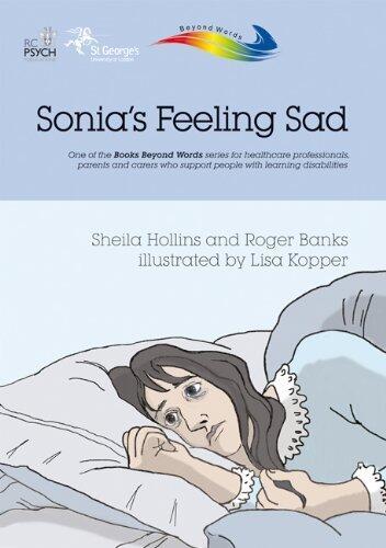 Sonia's Feeling Sad