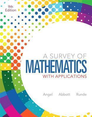 Survey of Mathematics with Applications: Plus NEW MyMathLab with Pearson eText