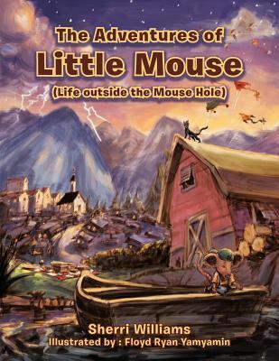 The Adventures of Little Mouse: