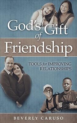 God's Gift of Friendship