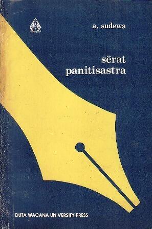 Serat Panitisastra: Tradisi, Resepsi, dan Transformasi